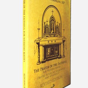 The Prayer of the Faithful For Weekday Masses (Proper of Seasons, Solemnities and Memorials) - Soft Bound