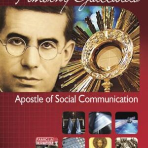 Blessed Timothy Giaccardo - Apostle of Social Communication