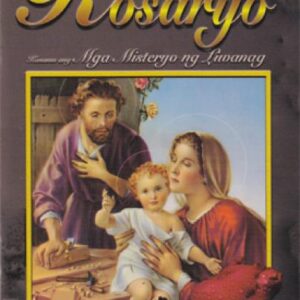 Ang Bagong Rosaryo Kasama ang Mga Misteryo ng Liwanag