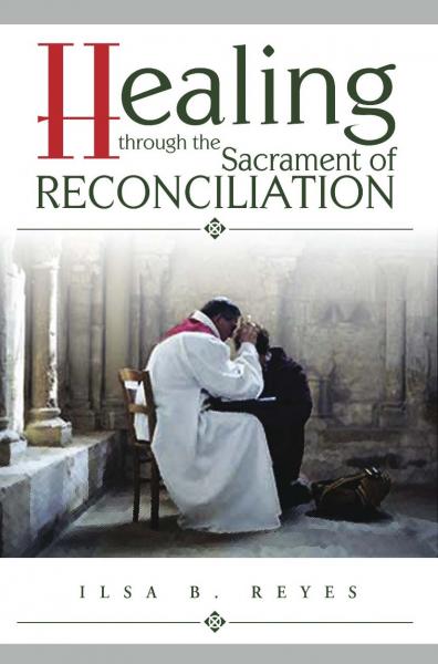 Healing through the Sacrament of Reconciliation