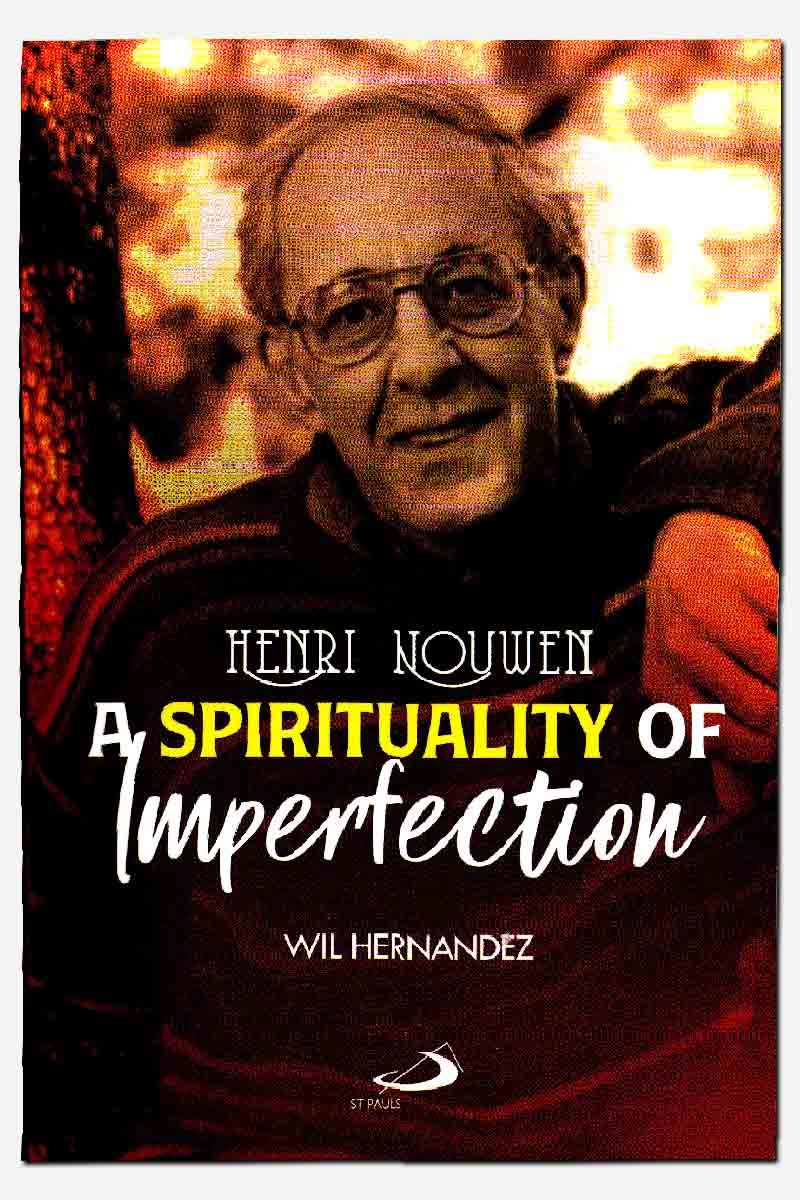 Henri Nouwen - A Spirituality of Imperfection