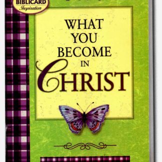 What You Become in Christ