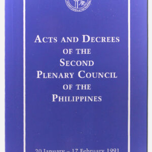 Acts and Decrees of the Second Plenary Council of the Philippines