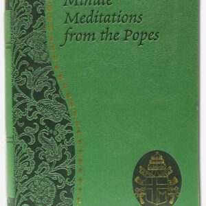 Minute Meditations from the Popes