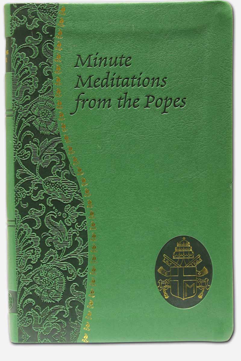 Minute Meditations from the Popes