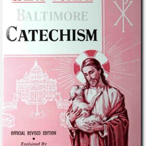 The New Saint Joseph Baltimore Catechism Number 1