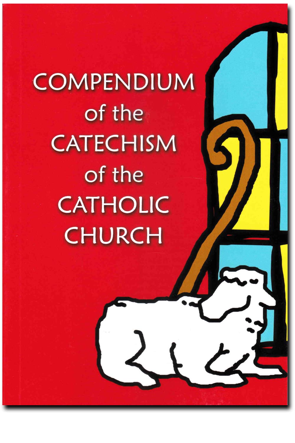 Compendium of the Catechism of the Catholic Church