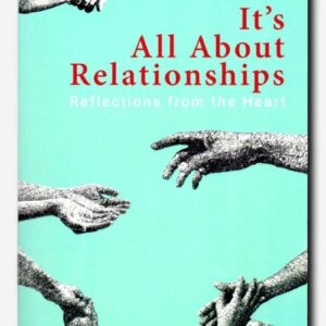 It's All About Relationships