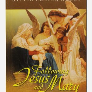 Following Jesus and Mary