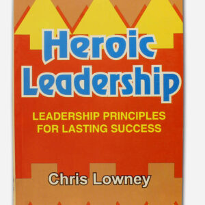 HEROIC LEADERSHIP