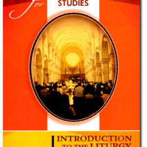Handbook for Liturgical Studies I - Introduction to the Liturgy