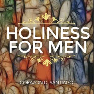 Holiness for Men