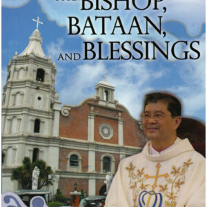 The Bishop Bataan and Blessings
