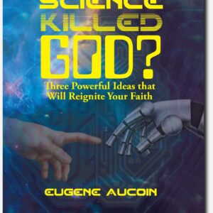 Has Science Killed God?