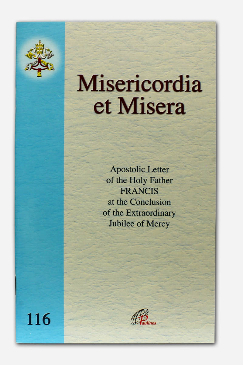 MISERICORDIA ET MISERA