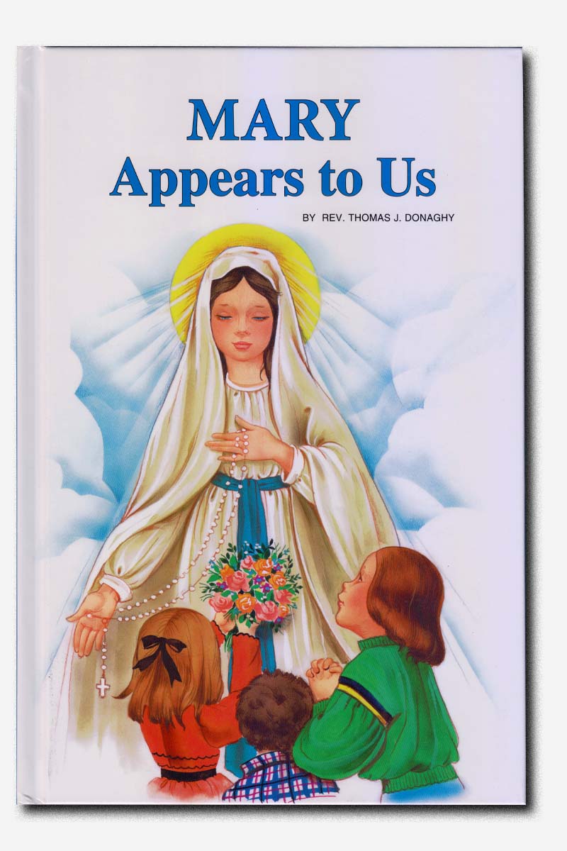 Mary Appears to Us