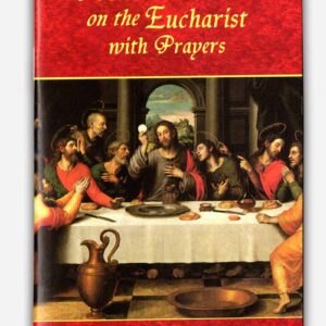 Pocket Catechism on the Eucharist with Prayers