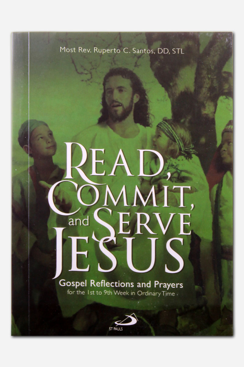 Read, Commit, and Serve Jesus