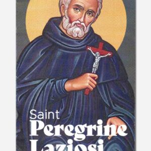 Saint Peregrine Laziosi Sambuhay Novena