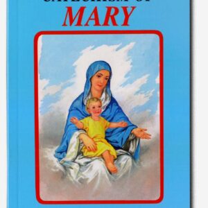 Short Catechism of Mary