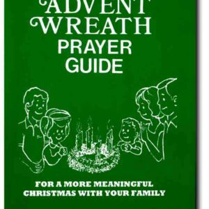 The Advent Wreath Prayer Guide