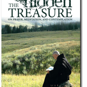 The Hidden Treasure On Prayer Meditation and Contemplation