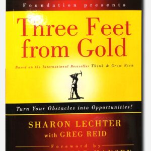 Three Feet from Gold