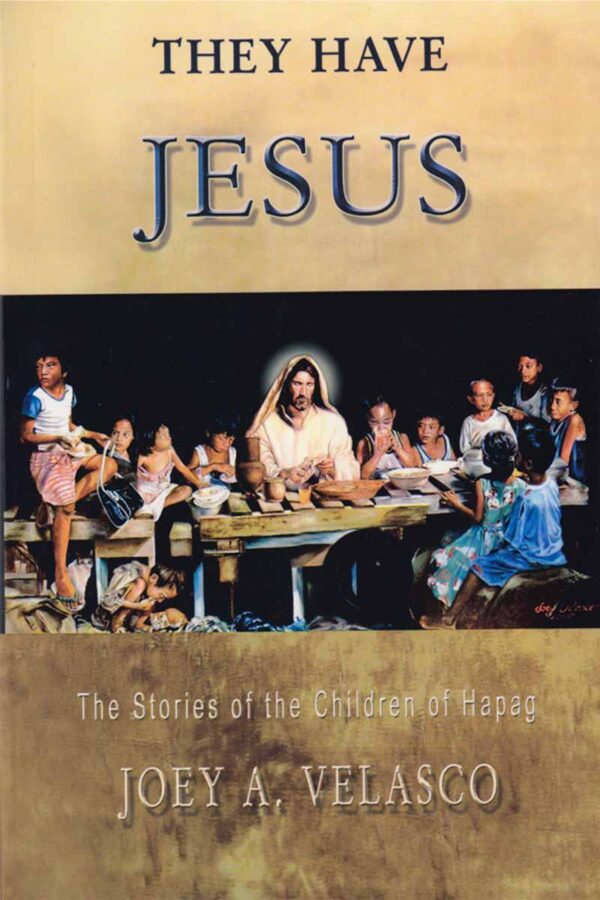 They Have Jesus