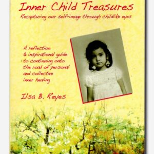 Inner Child Treasures - Recapturing our self-image through childlike eyes