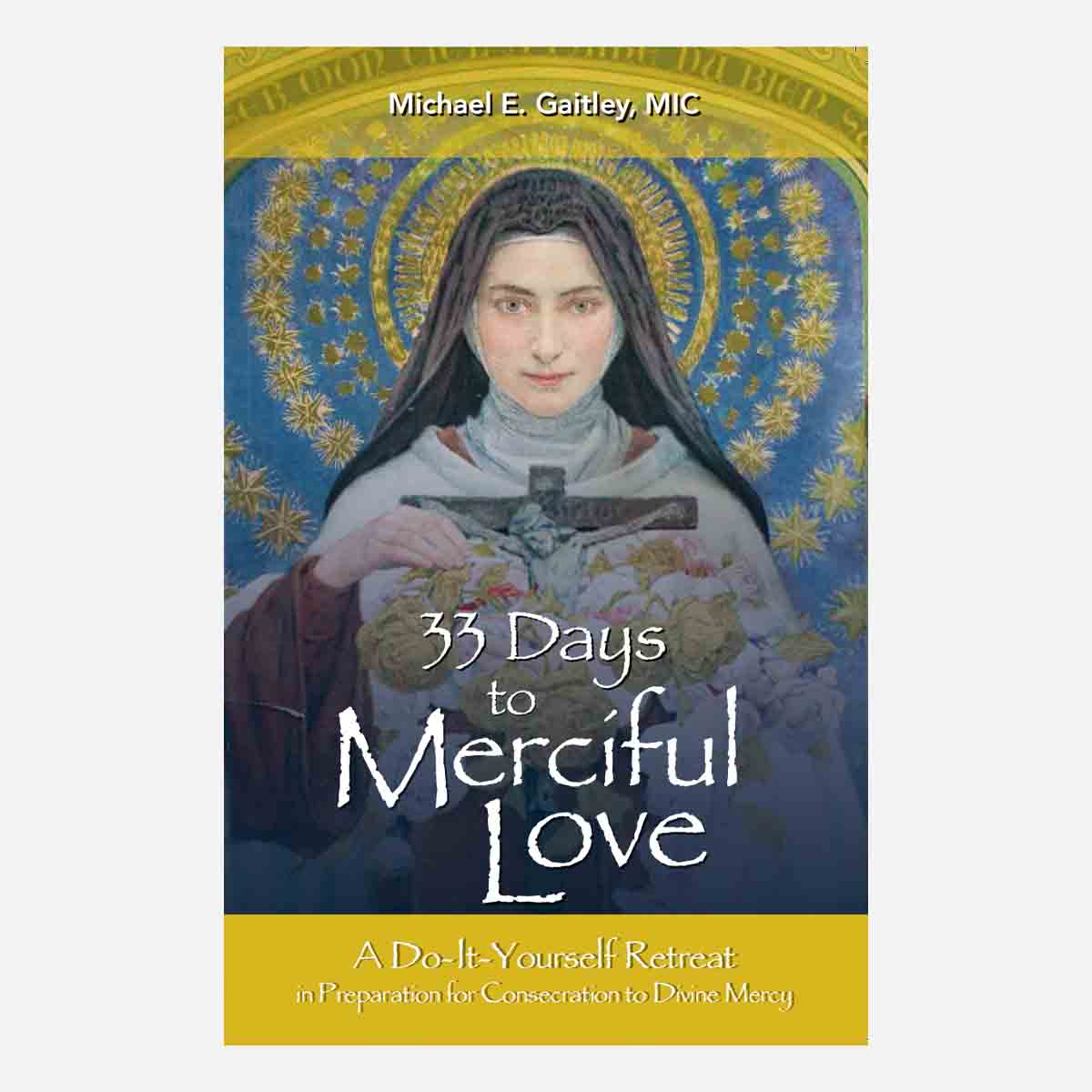 33 Days to Merciful Love