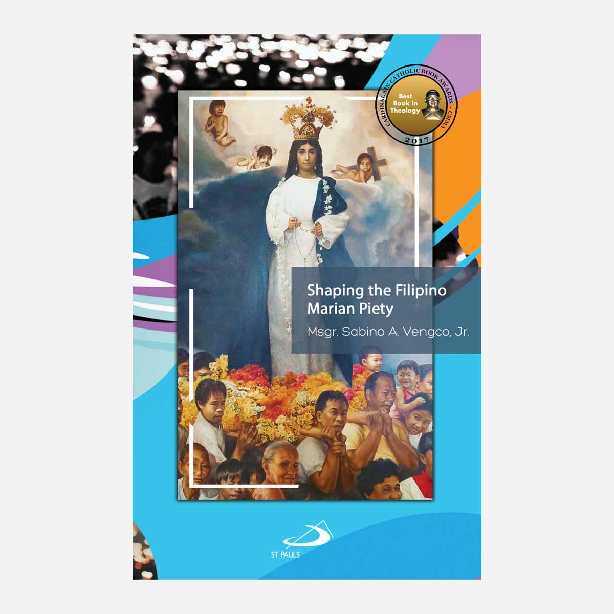 Shaping the Filipino Marian Piety