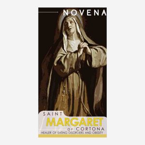 Saint Margaret of Cortona - Healer of  Eating Disorders and Obesity