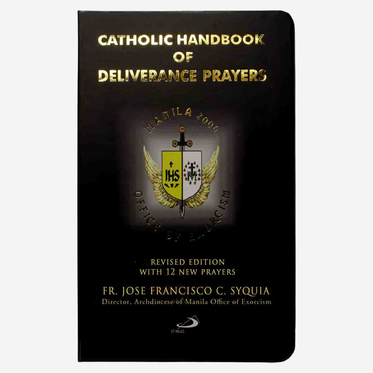 Catholic Handbook of Deliverance Prayers