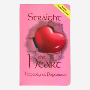 REVISED FILIPINO EDITION Straight from the Heart - Flex Bound