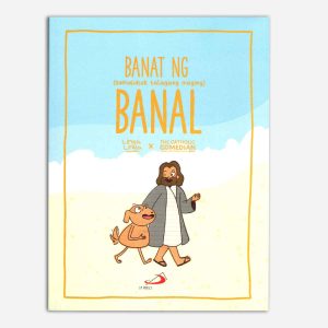 Banat ng sumusubok talagang maging Banal