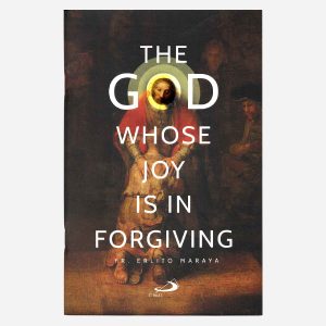 THE GOD WHOSE JOY IS IN FORGIVING