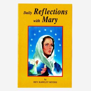 Daily Reflections with Mary