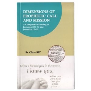 DIMENSIONS OF PROPHETIC CALL AND MISSION