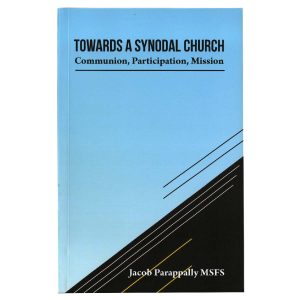 TOWARDS A SYNODAL CHURCH