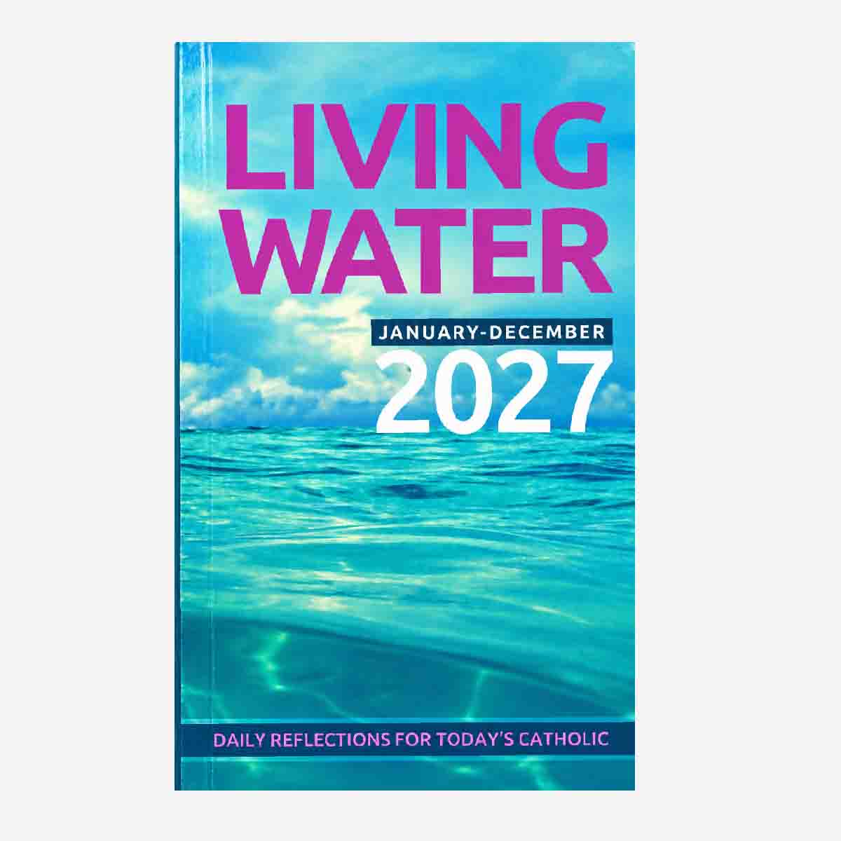 Living Water 2027